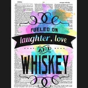 Love Laughter Whiskey Bright Dictionary Art Print